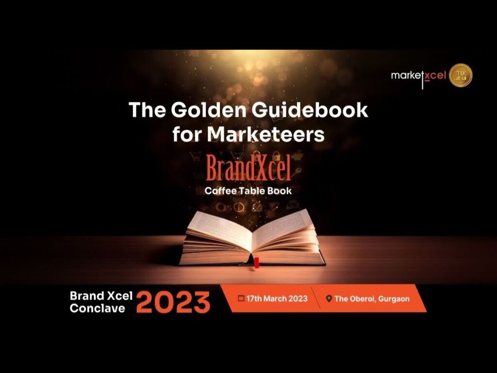 The Big Brands Reveal of 2023: Market Xcel is ready to make history with the launch of the 2nd edition Brand Xcel report - The India Wire