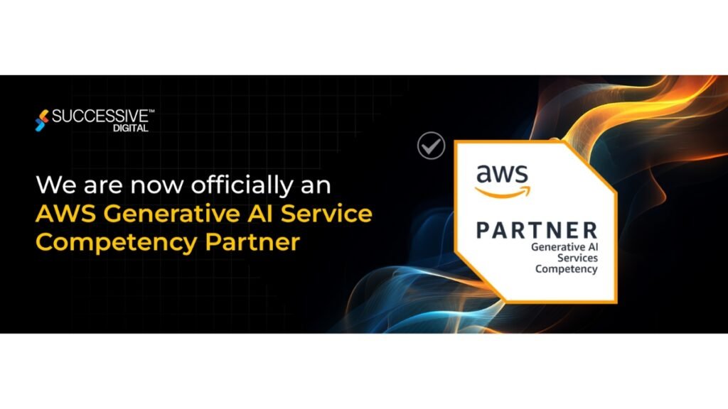 Successive Digital Earns AWS Generative AI Competency, Boosting AI Strategies