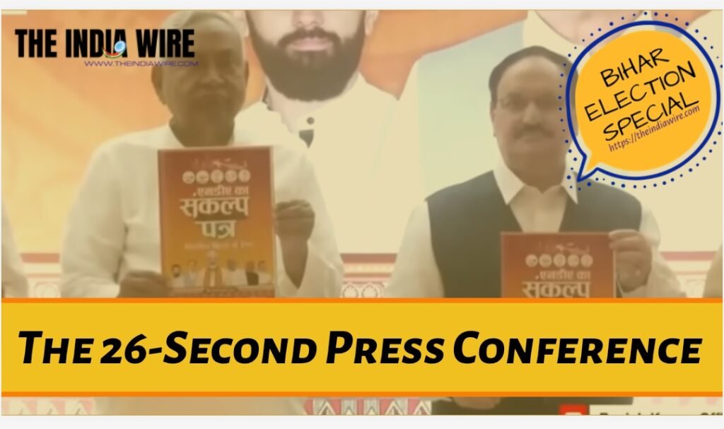 The 26-Second Presser: NDA’s Blink-and-Miss Bihar Manifesto Launch Sparks Fury and Memes